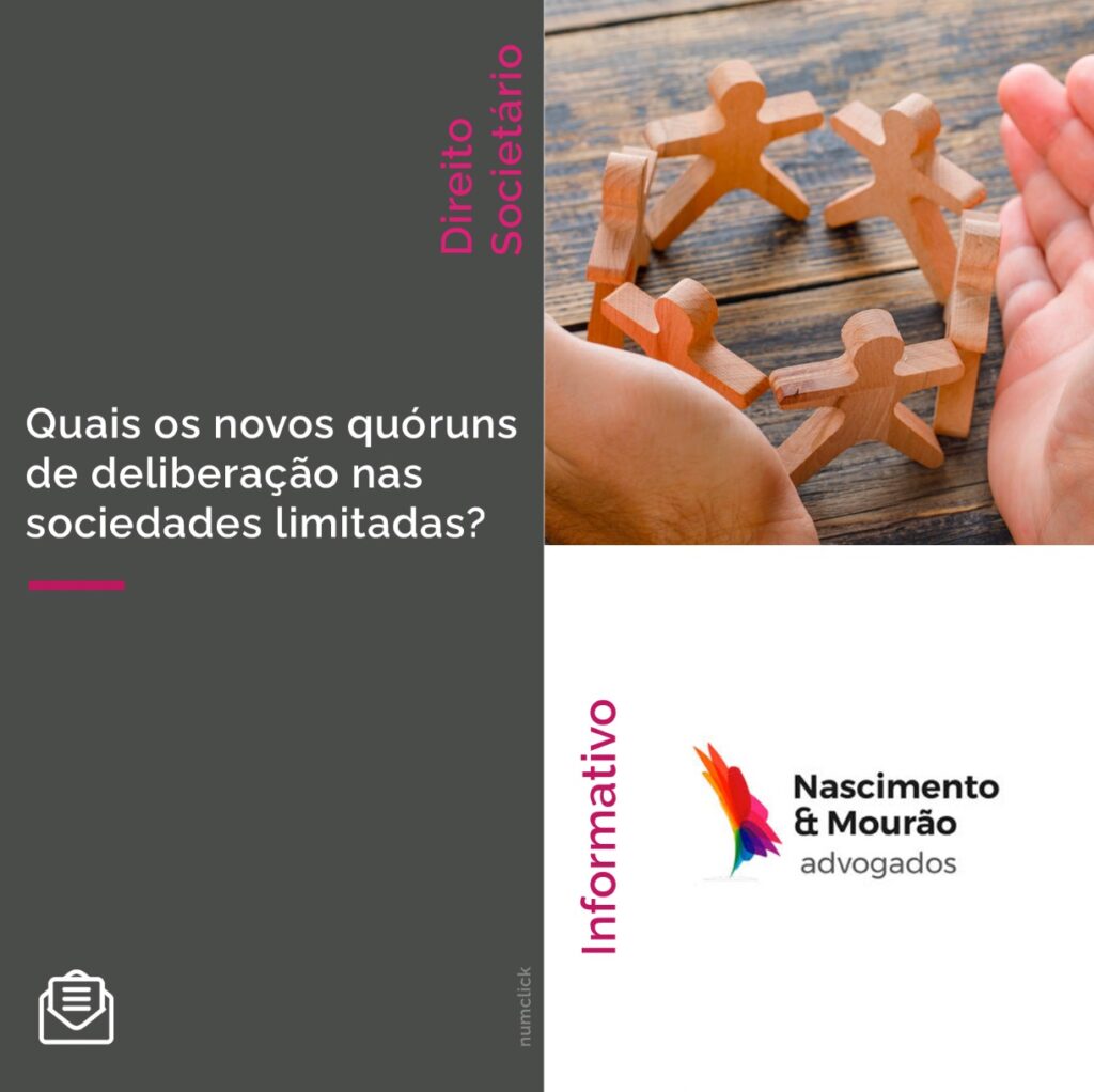 Quais os novos quóruns de deliberação nas sociedades limitadas?