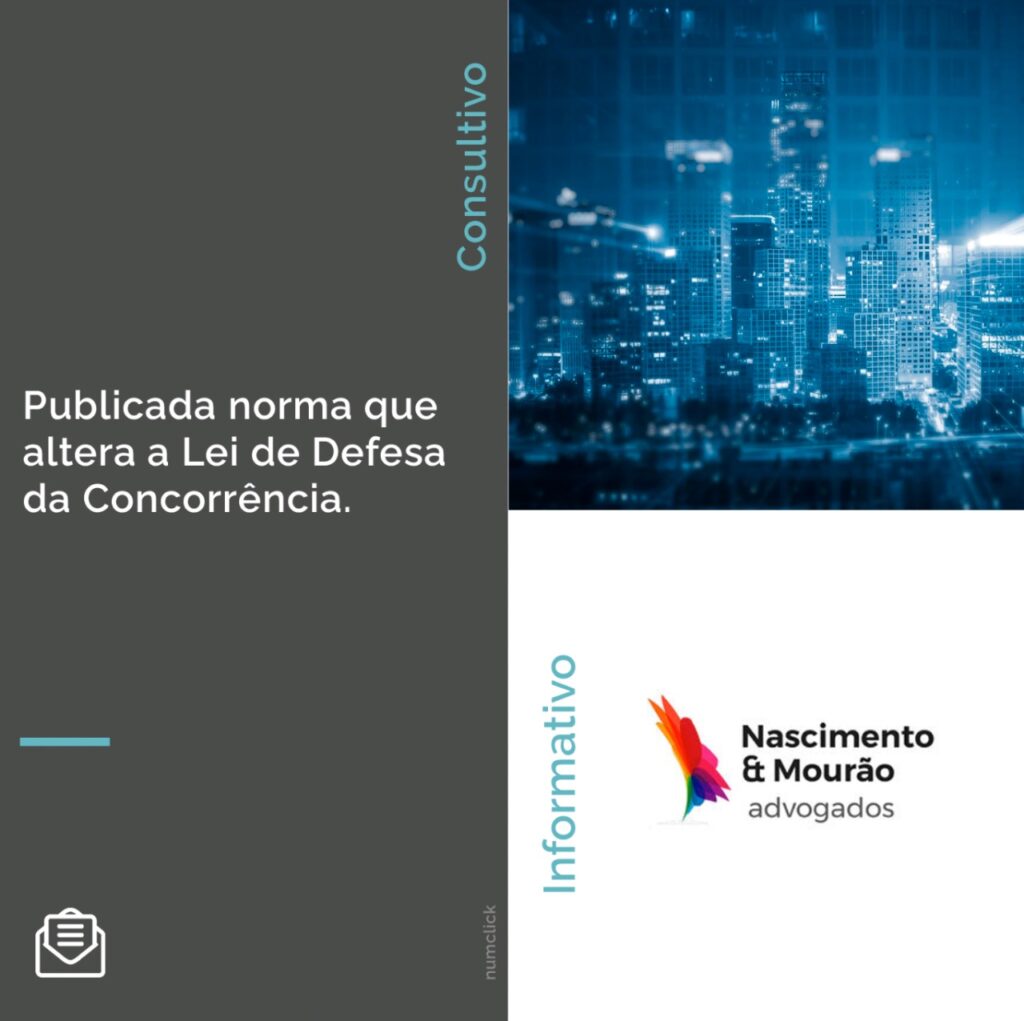Publicada norma que altera a Lei de Defesa da Concorrência.
