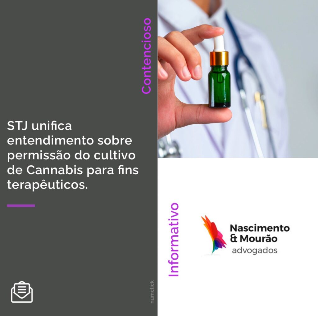 STJ unifica entendimento sobre permissão do cultivo de Cannabis para fins terapêuticos.