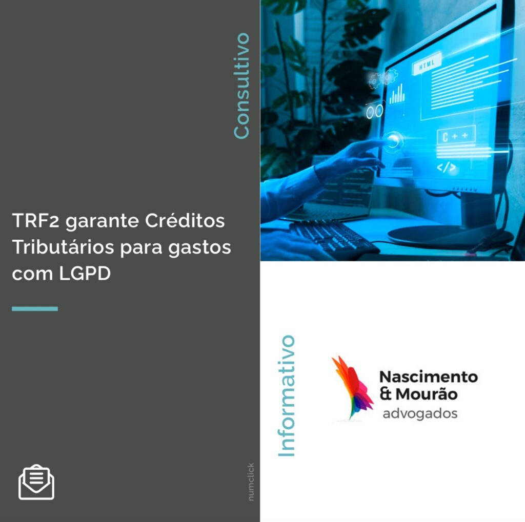 TRF2 garante Créditos Tributários para gastos com LGPD