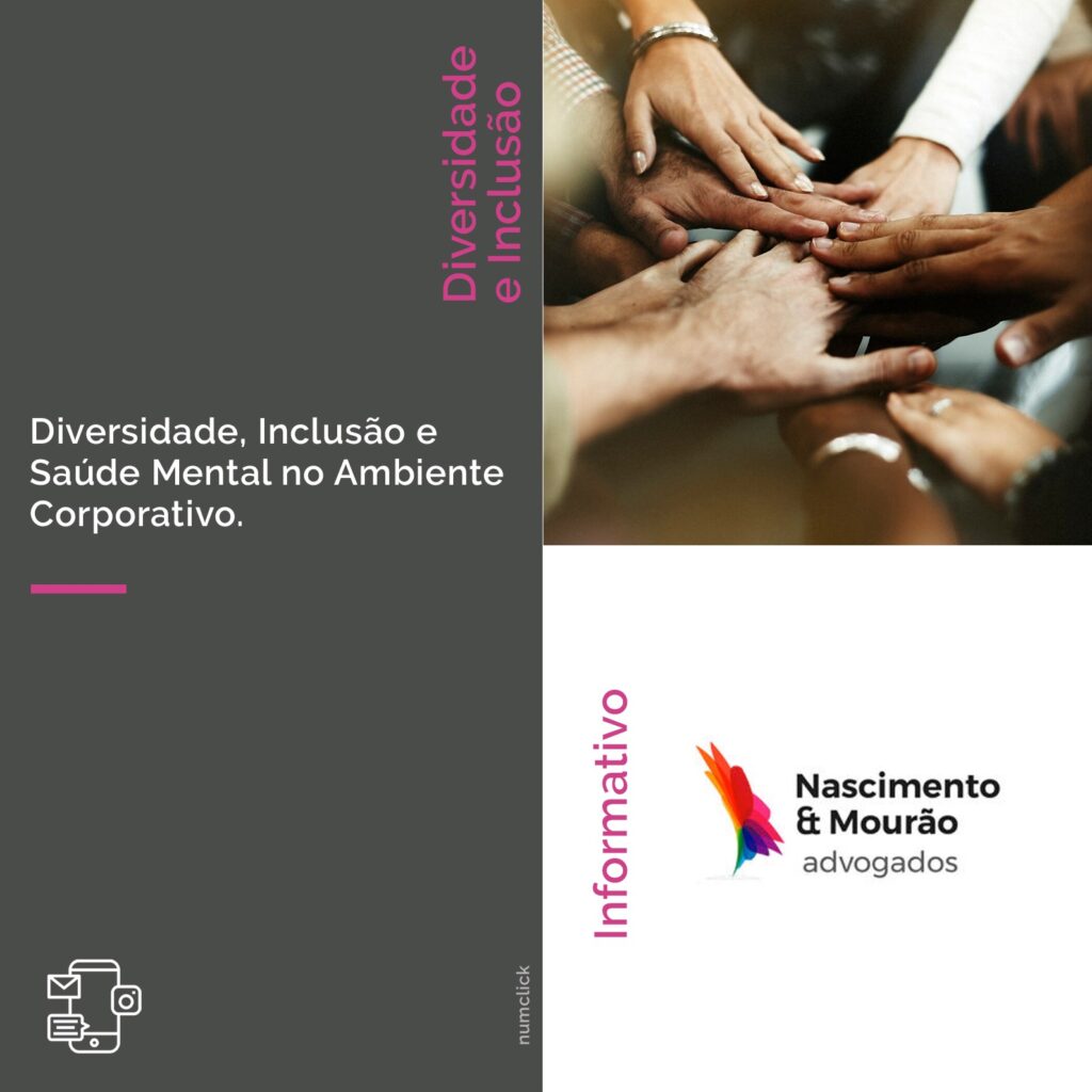 Diversidade, Inclusão e Saúde Mental no Ambiente Corporativo.